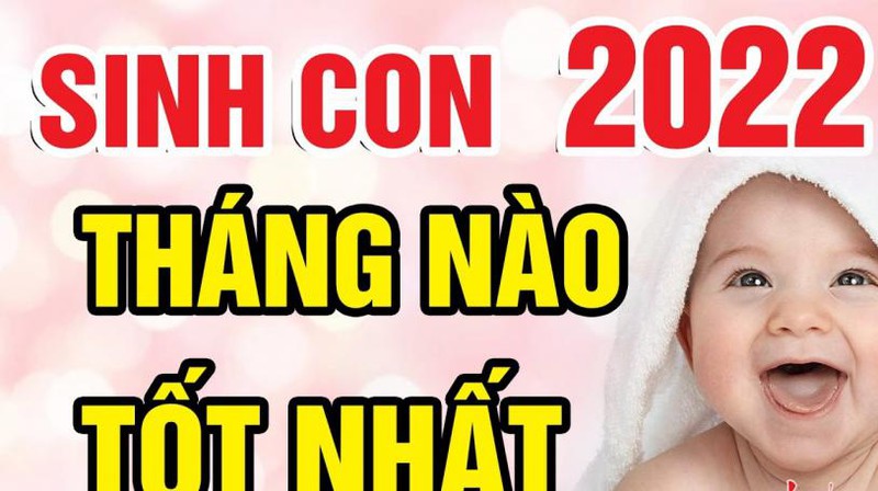 sinh-con-nam-2022-thang-nao-tot